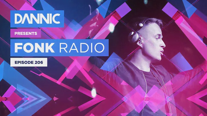 DANNIC Presents: Fonk Radio | FNKR206